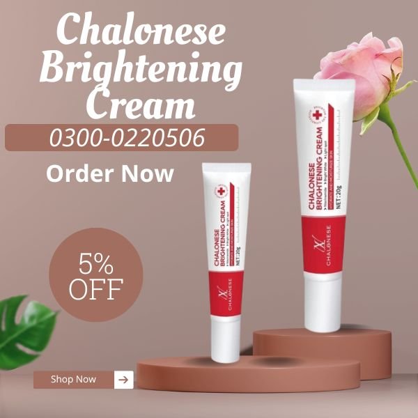 Chalonese Brightening Cream Price In Pakistan