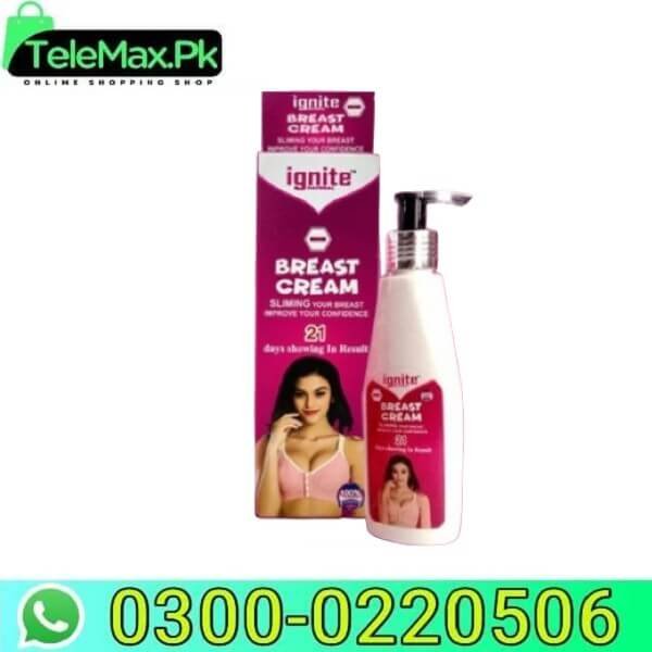 Ignite Breast Cream In Pakistan